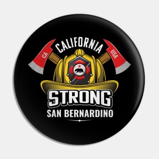 California Strong: Butte, California Fires. Rebuild & Recover Pin