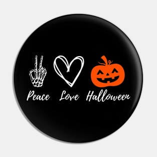 Peace love halloween Pin