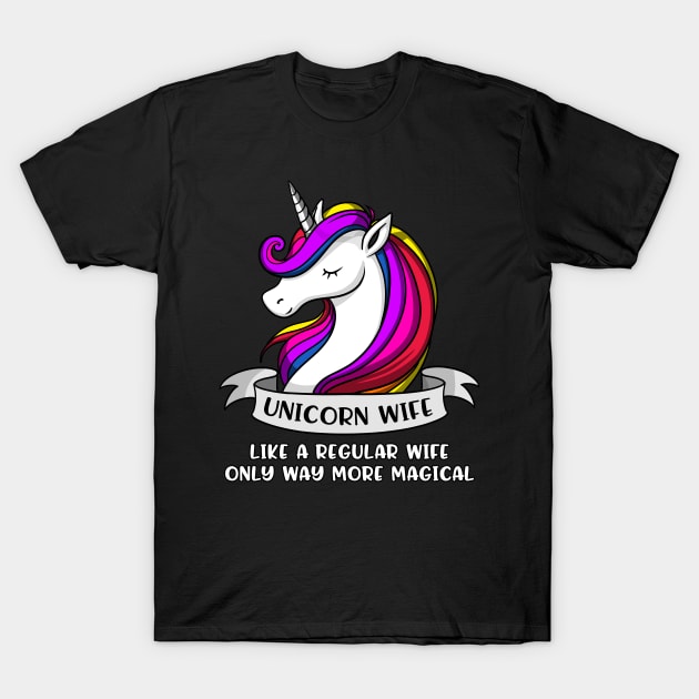 Unicorn Wife Magical Womens T-Shirt Unicorn Wife Magical Womens T-Shirt
