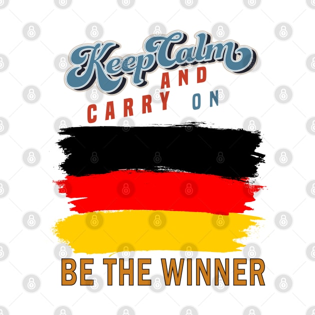 Keep Calm and Carry on Be The Winner by Islanr