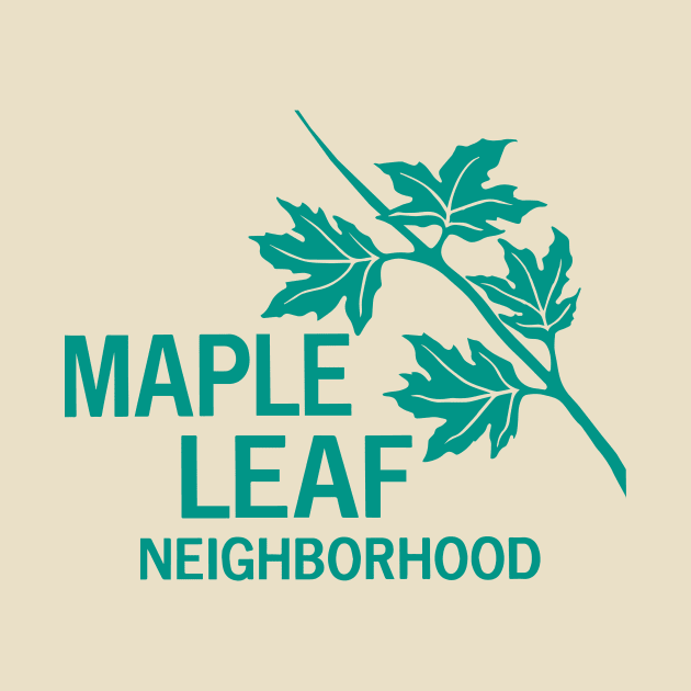 Maple Leaf Neighborhood by petedykstra