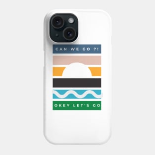 i want go to the beach can we go ?! beach lover Phone Case