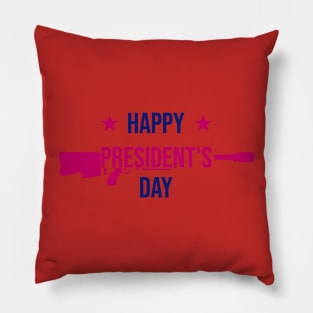 HAPPY PRESIDENT’S DAY Pillow