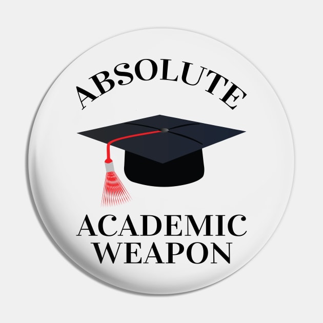 Absolute Academic Weapon,  inspirational quote, Academic Weapon, academic weapon meaning Pin by egygraphics