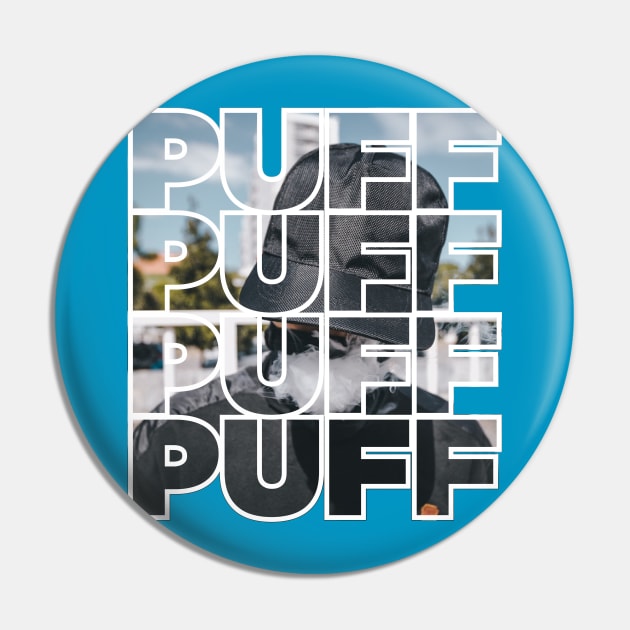 PUFF PUFF PUFF Pin by HustlemePite