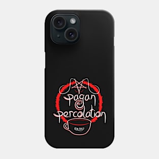 Pagan Percolation Phone Case