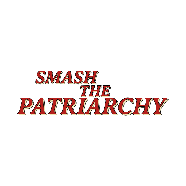 smash the patriarchy quote by fokaction