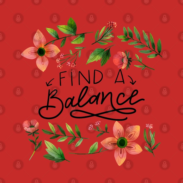 Find A Balance by Mako Design 