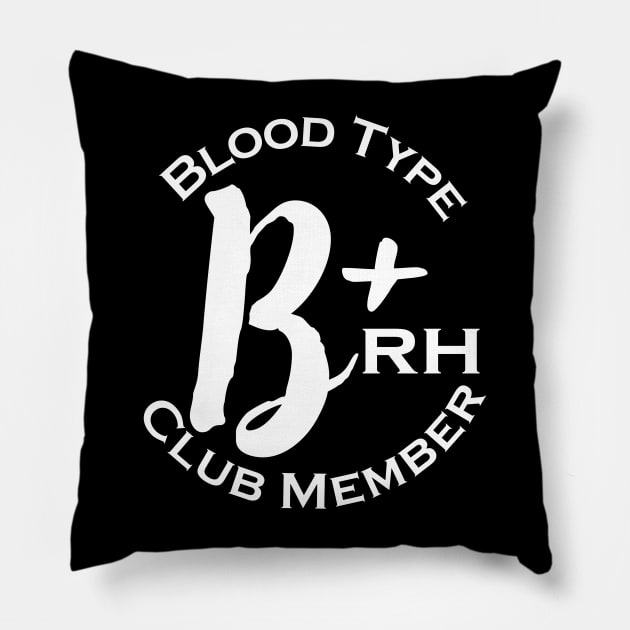 Blood type B plus club member - Dark Pillow by Czajnikolandia