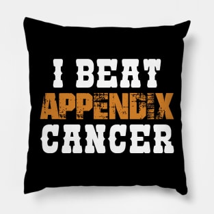 I Beat Appendix Cancer Pillow