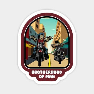 brotherhood of man Magnet