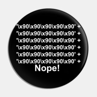 Cyber security - Hacker - Buffer Overflow Nopsled Pin