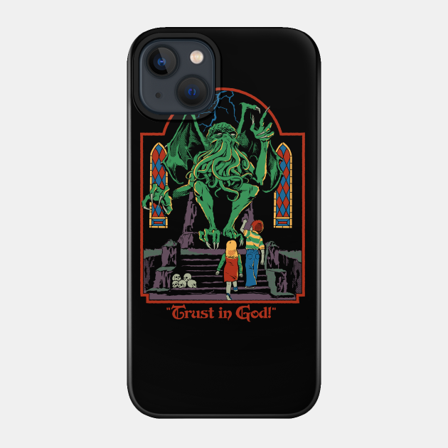 Trust in God - Horror - Phone Case