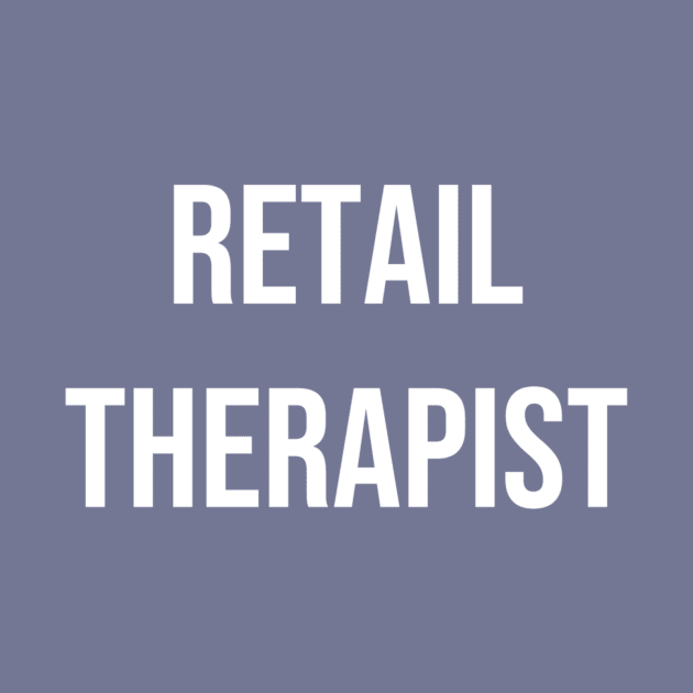 Retail Therapist by jesso