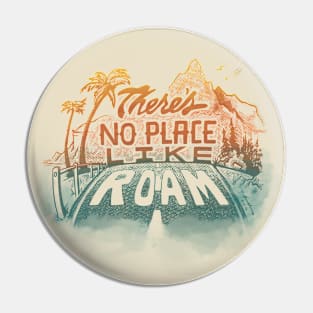 Roam Trippin Pin