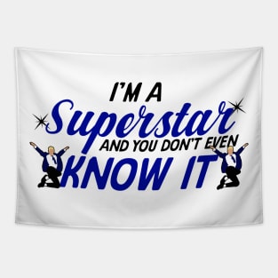 I'm a superstar. Tapestry