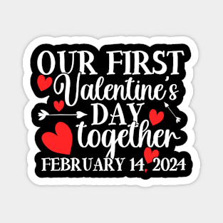 Our First Valentines Day Together 2024 Matching Couple Magnet