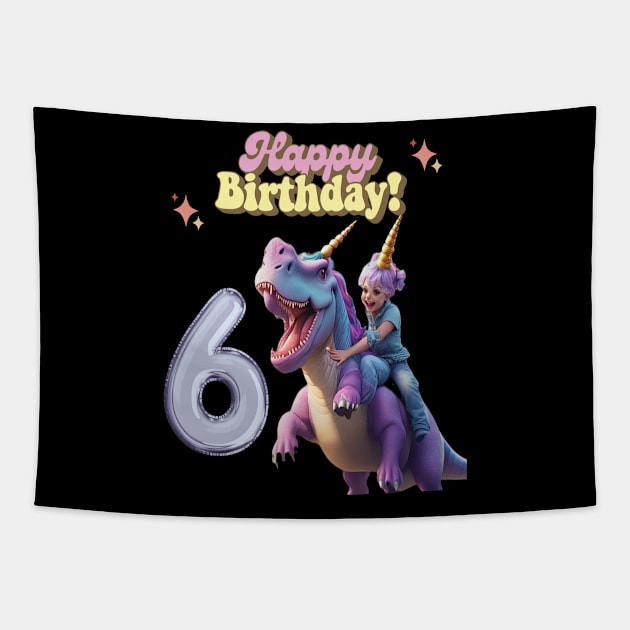 Happy Birthday , 6th birthday unicorn Tapestry by Hunter_c4 "Click here to uncover more designs"