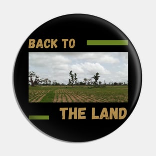 Back to the Land Africa Pin