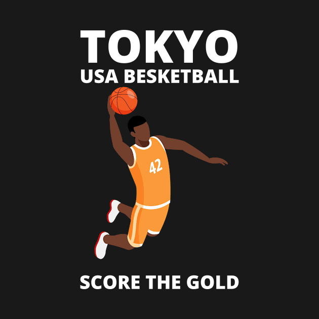 Team USA Basketbal Tokyo USA Basketball, Score The Gold, , Tokyo 2020 by Hussar