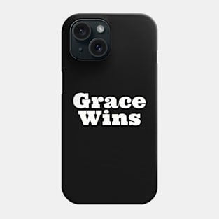 Grace Wins | Christian Design | Typography White Phone Case