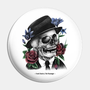 Frank Sinatra – The Passenger X Pin