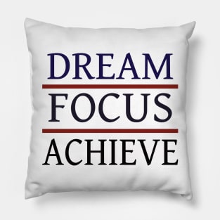 Dream Focus Achieve Pillow