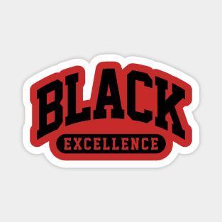 Black Excellence Magnet