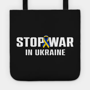 stop war in Ukraine Tote