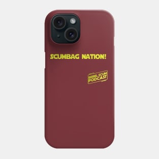 Scumbag Nation Phone Case