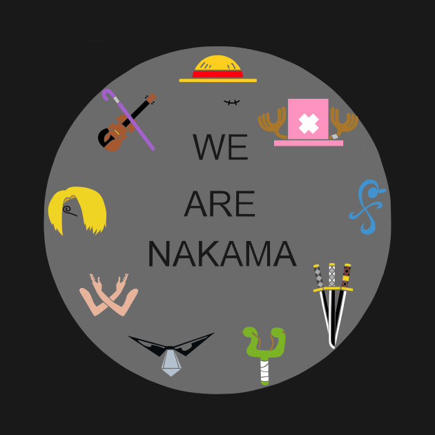 We Are Nakama by eatyourmattress