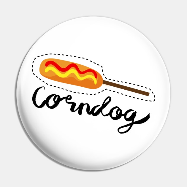 CORNDOG LOVER Pin by HAIFAHARIS