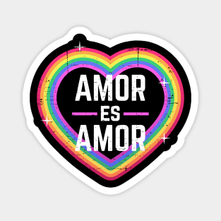 Amor es Amor - rainbow heart design Magnet