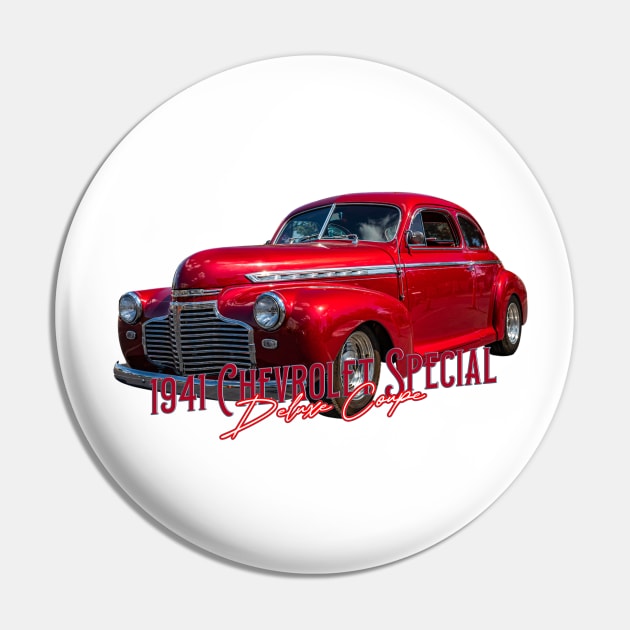 1941 Chevrolet Deluxe Coupe Pin by Gestalt Imagery