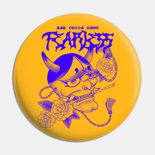 Fearless Bad Chica Gang Pin