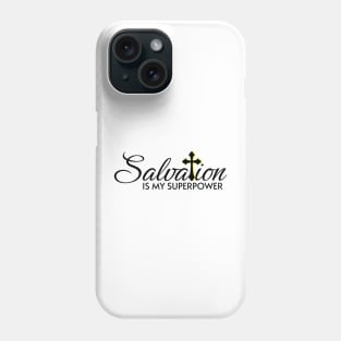 Salvation Phone Case