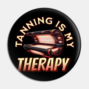 Tanning Is My Therapy Sun Tan Funny Beach Lover Design Pin