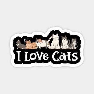 Cute Cat - I love Cats Magnet