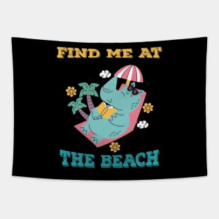 Find me at the beach gift for beach lovers summer vacation holidays Tapestry