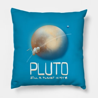 Pluto, you are still a planet in my heart Pillow