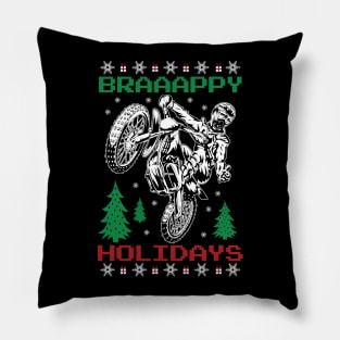 BRRAAAPPY HOLIDAYS Pillow