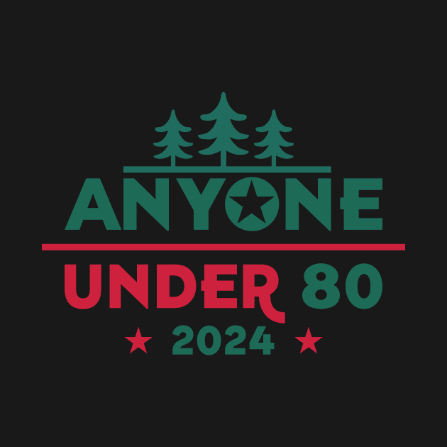 anyone under 80 2024 by Marvin