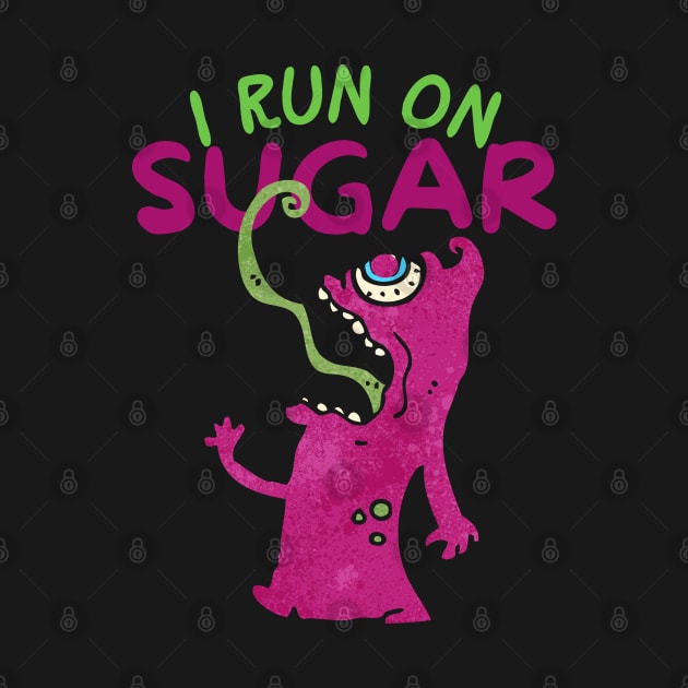 I Run On Sugar by maxdax