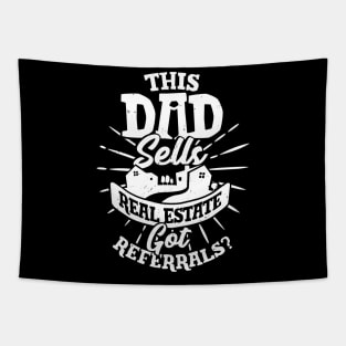 Real Estate Agent Dad Realtor Father Gift Tapestry