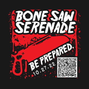 Bone Saw Serenade T-Shirt