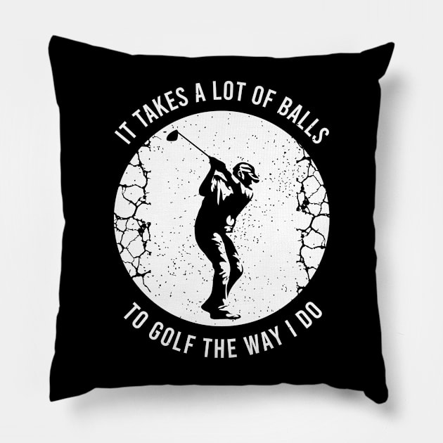 Funny Golf Clothing For A Golf Player Pillow by AlleyField