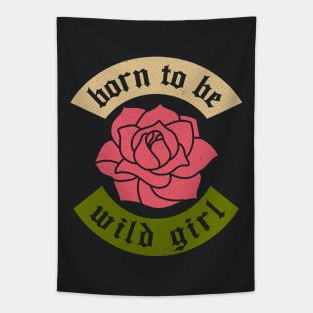 Born to be Wild Girl Tapestry