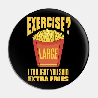 Large french fries Pin