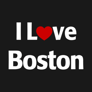 I Love Boston T-Shirt