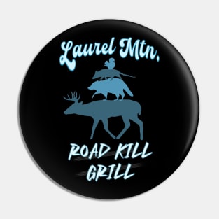 Road kill grill Pin